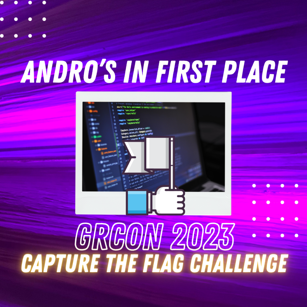 ANDRO is Currently First Place in the 2023 GRCon Capture the Flag Challenge Series