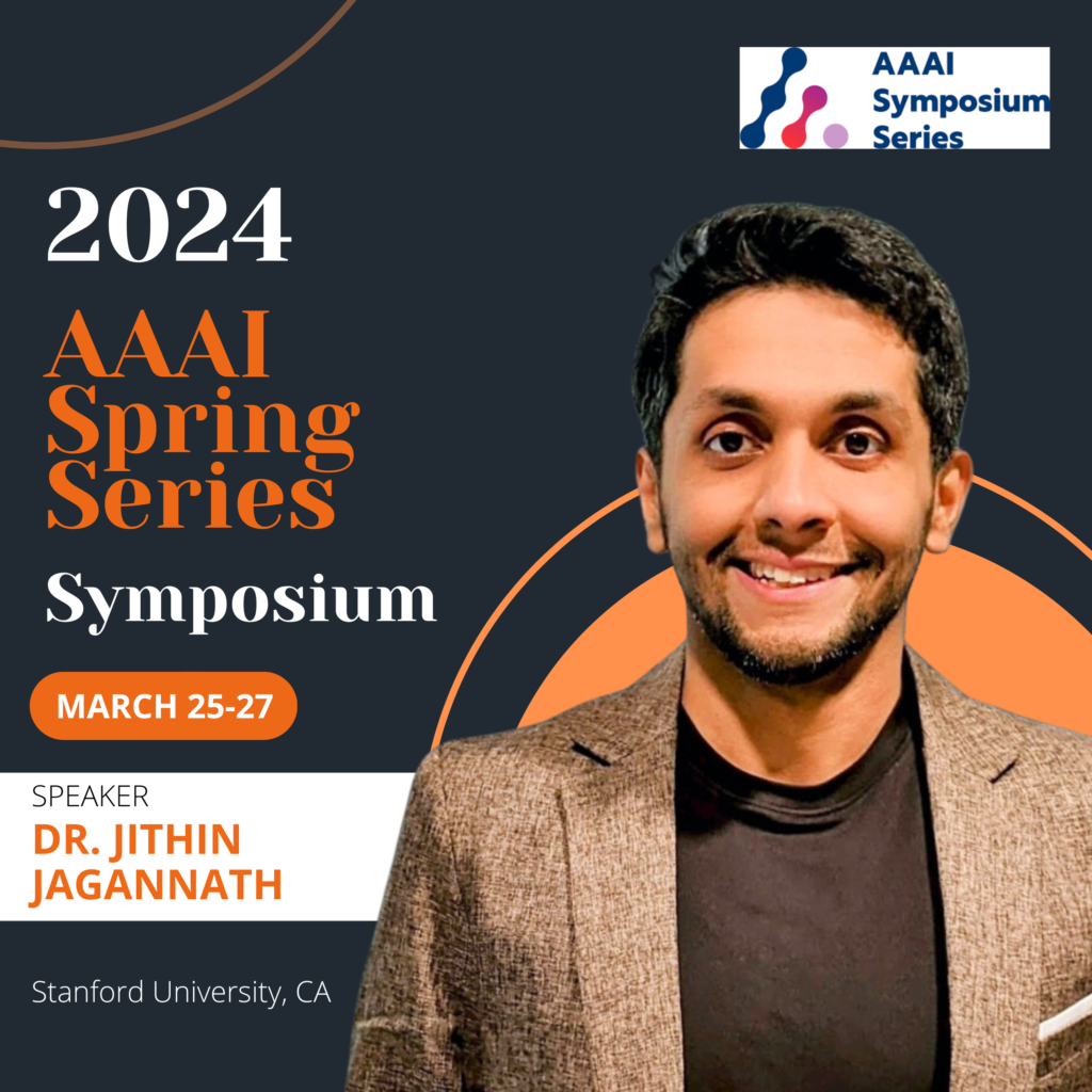 Dr. Jithin Jagannath to Speak at AAAI Spring Series Symposium