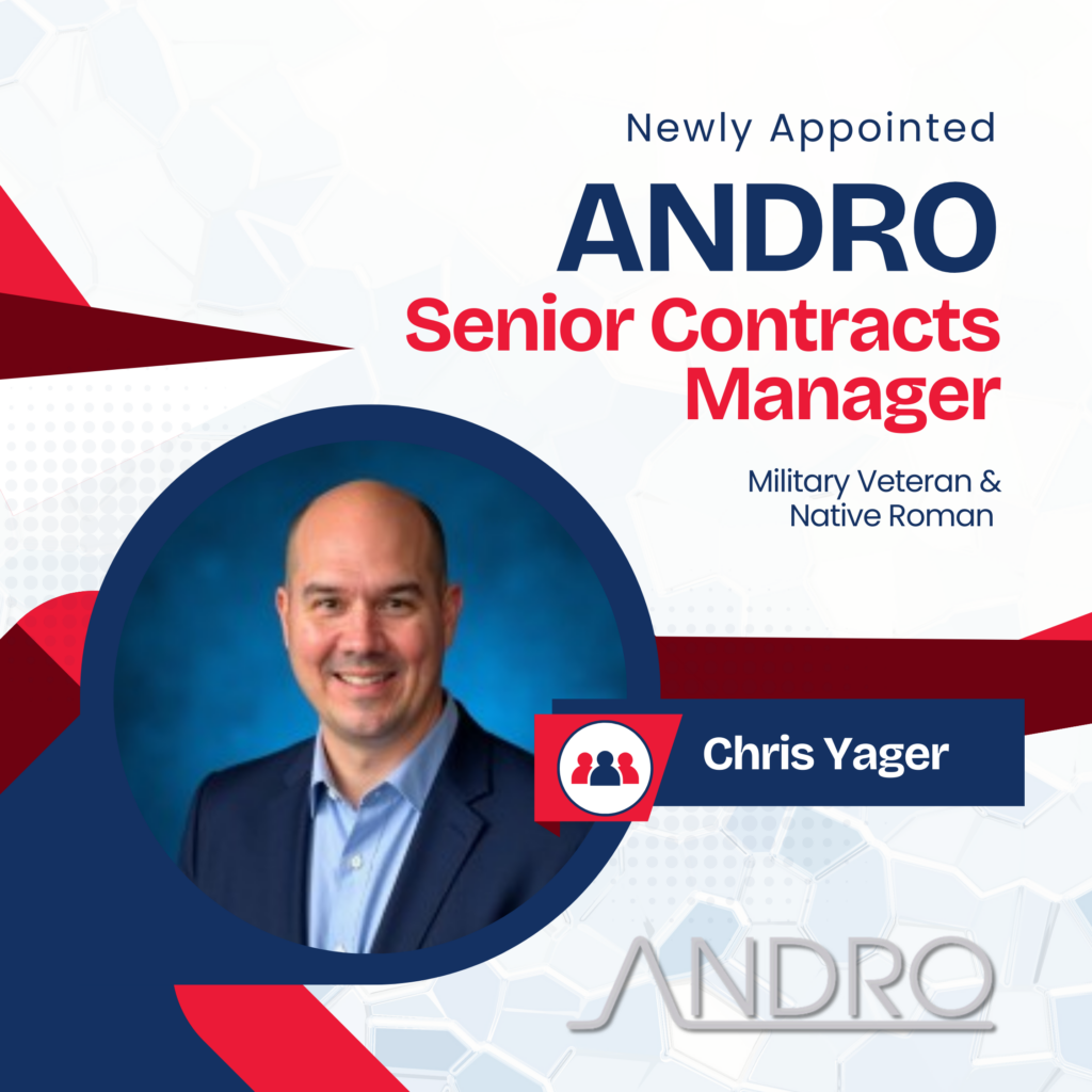 Military Veteran and Native Roman Appointed ANDRO Senior Contracts Manager